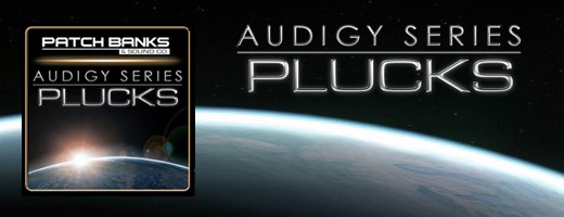 Audigy Series – Plucks Audigy Series – Plucks