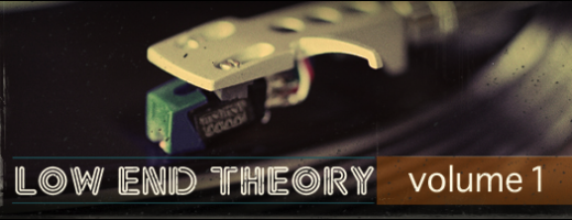 Low End Theory Vol.1 Low End Theory Vol.1
