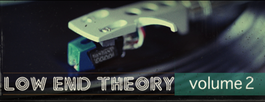 Low End Theory Vol.2 Low End Theory Vol.2