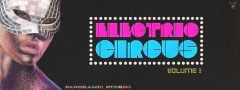Electric Circus Vol.1 Electric Circus Vol.1