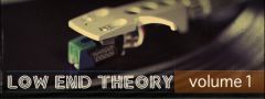 Low End Theory Vol.1 Low End Theory Vol.1