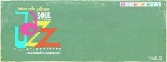 Moods Blues Soul Jazz Vol.2 Moods Blues Soul Jazz Vol.2