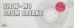 Slow-Mo Drum Breaks Slow-Mo Drum Breaks