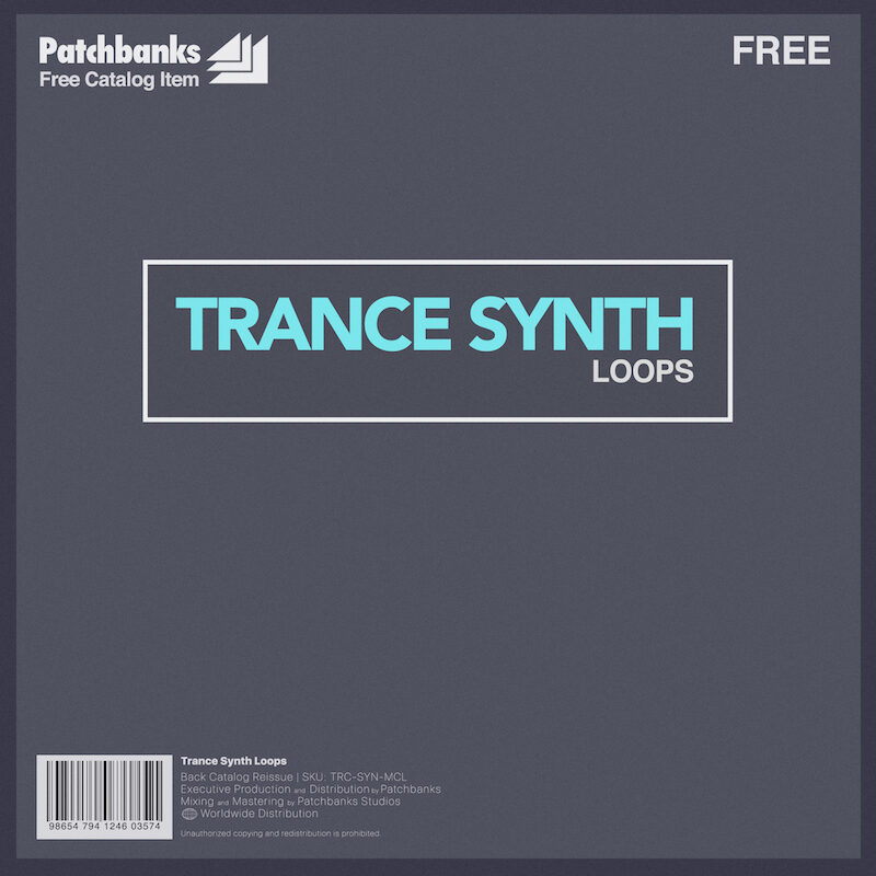 FREE Trance Synth Loops Patchbanks